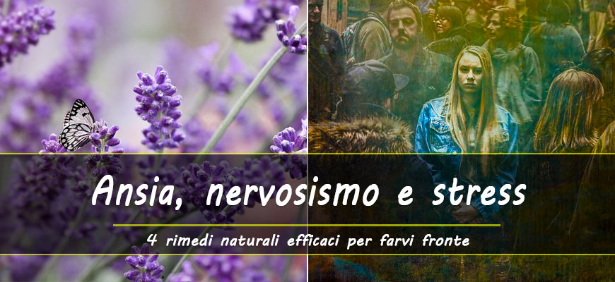 rimedi naturali ansia stress