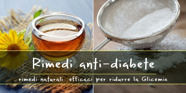 Diabete: 4 rimedi naturali efficaci per tenere sotto controllo la Glicemia