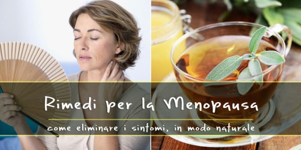 Rimedi naturali per i sintomi della Menopausa